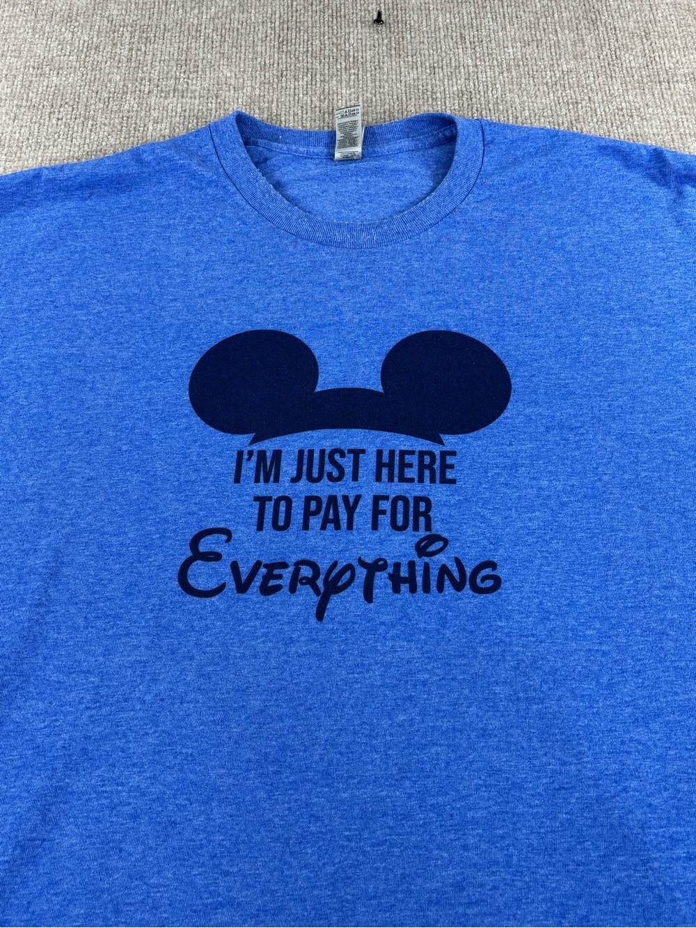 Disney “I’m Just Here To Pay For Everything” T-Shirt Sz XL Funny Dad